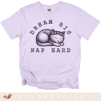 Dream Big Nap Hard - Adult T-Shirt