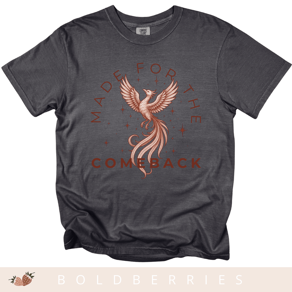 Made for the Comeback - Adult T-Shirt