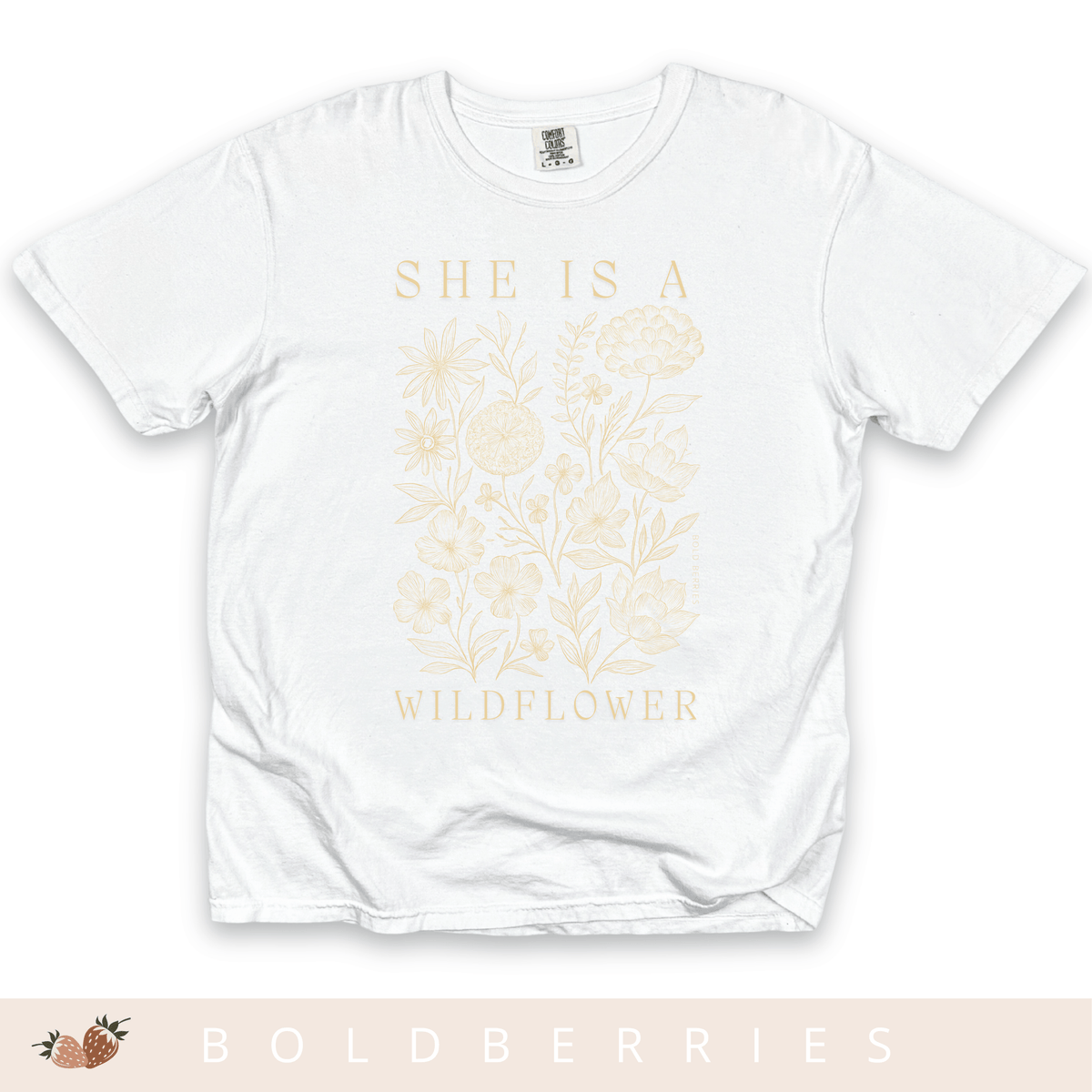She Is a Wildflower - Adult T-Shirt