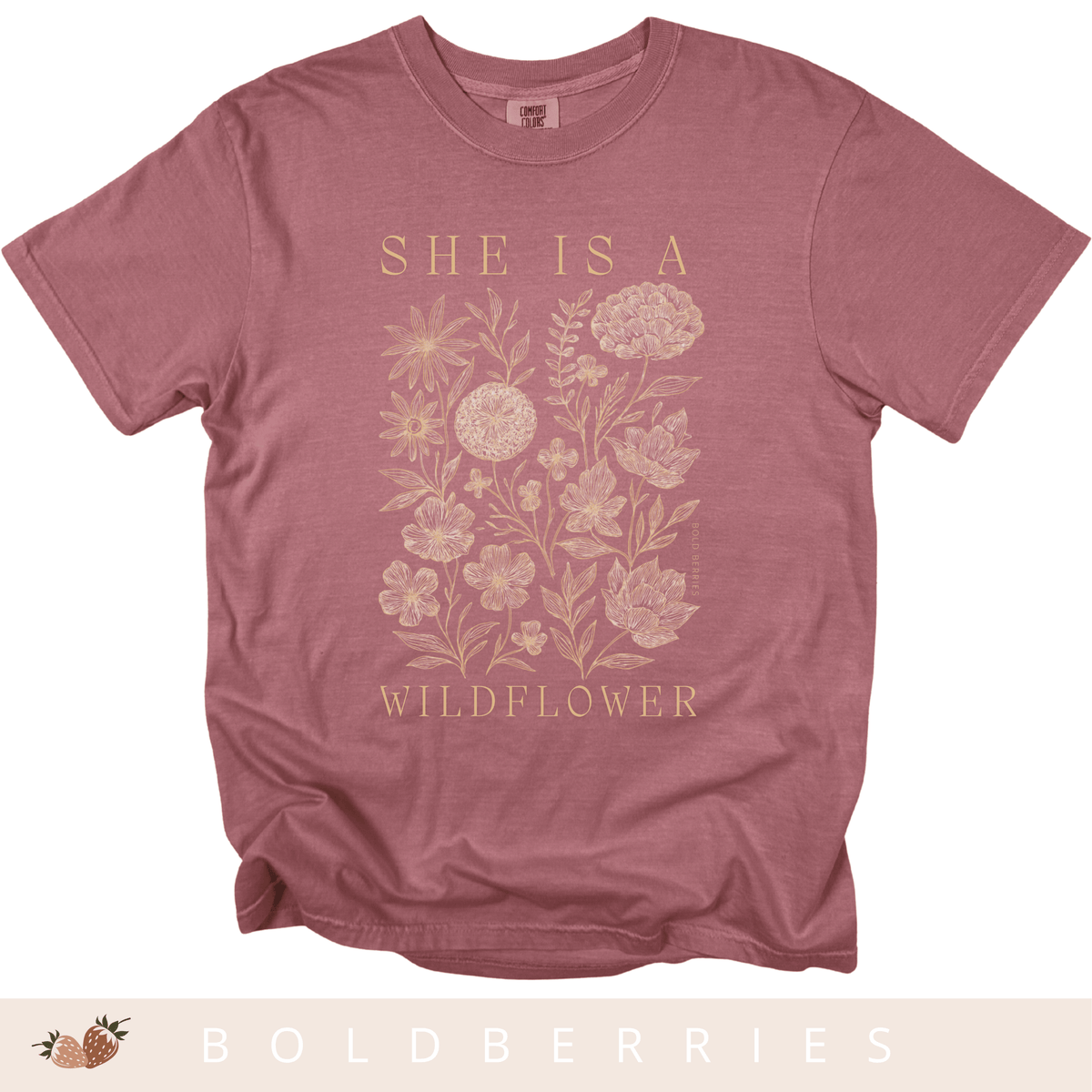 She Is a Wildflower - Adult T-Shirt