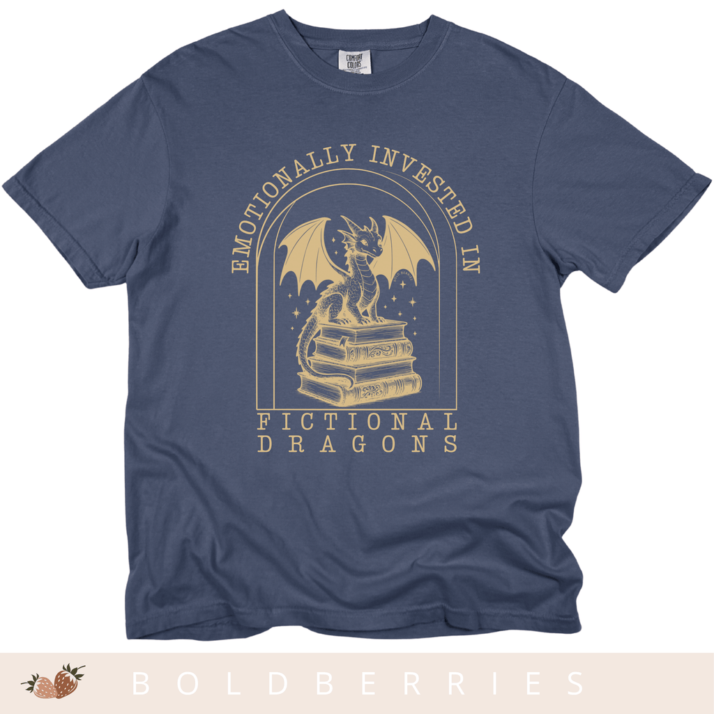 Emotionally Invested in Fictional Dragons - Adult T-Shirts