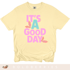 It's A Good Day - Adult T-Shirt