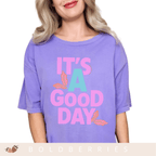 It's A Good Day - Adult T-Shirt