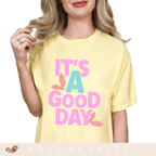 It's A Good Day - Adult T-Shirt