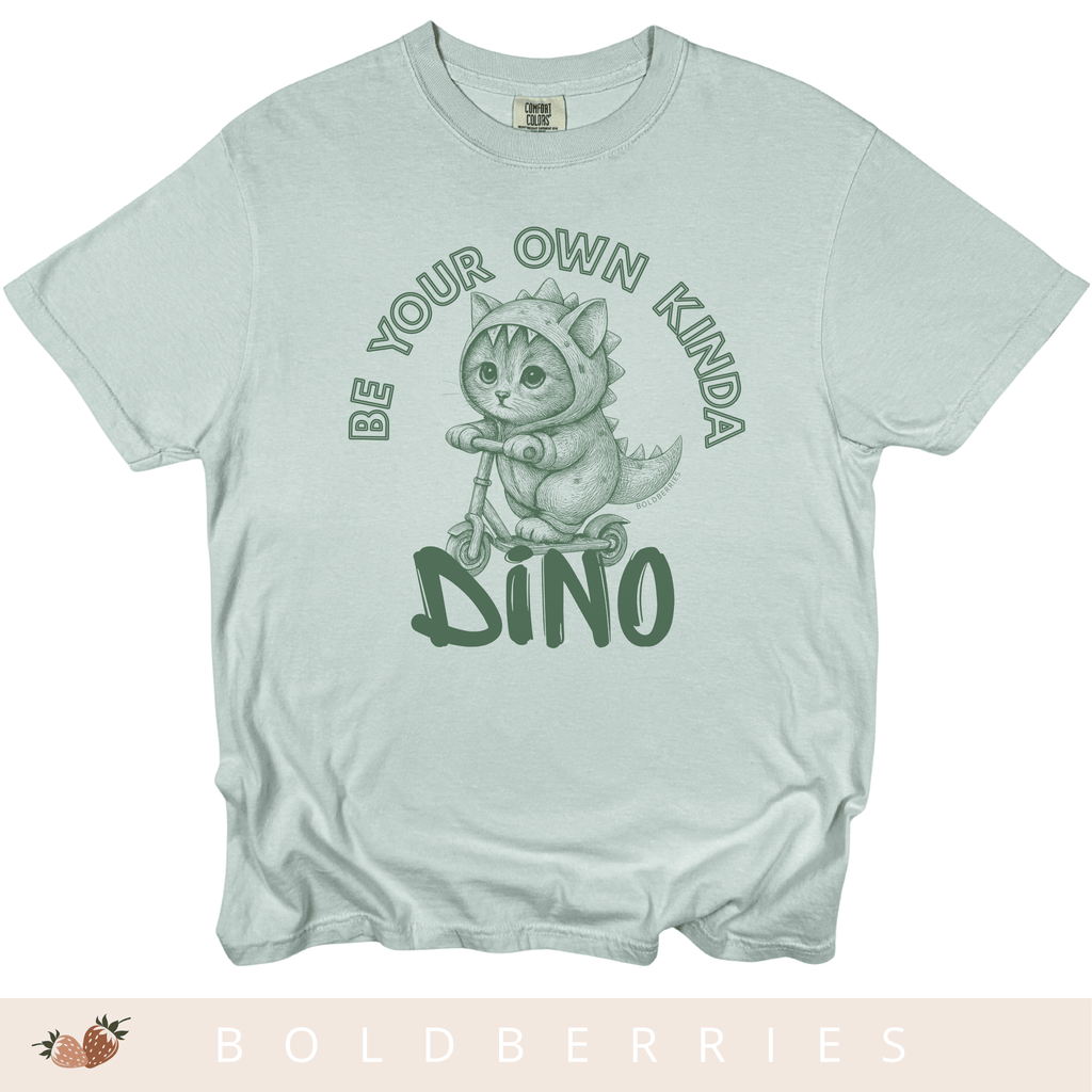 Be Your Own Kinda Dino - Adult T-Shirt