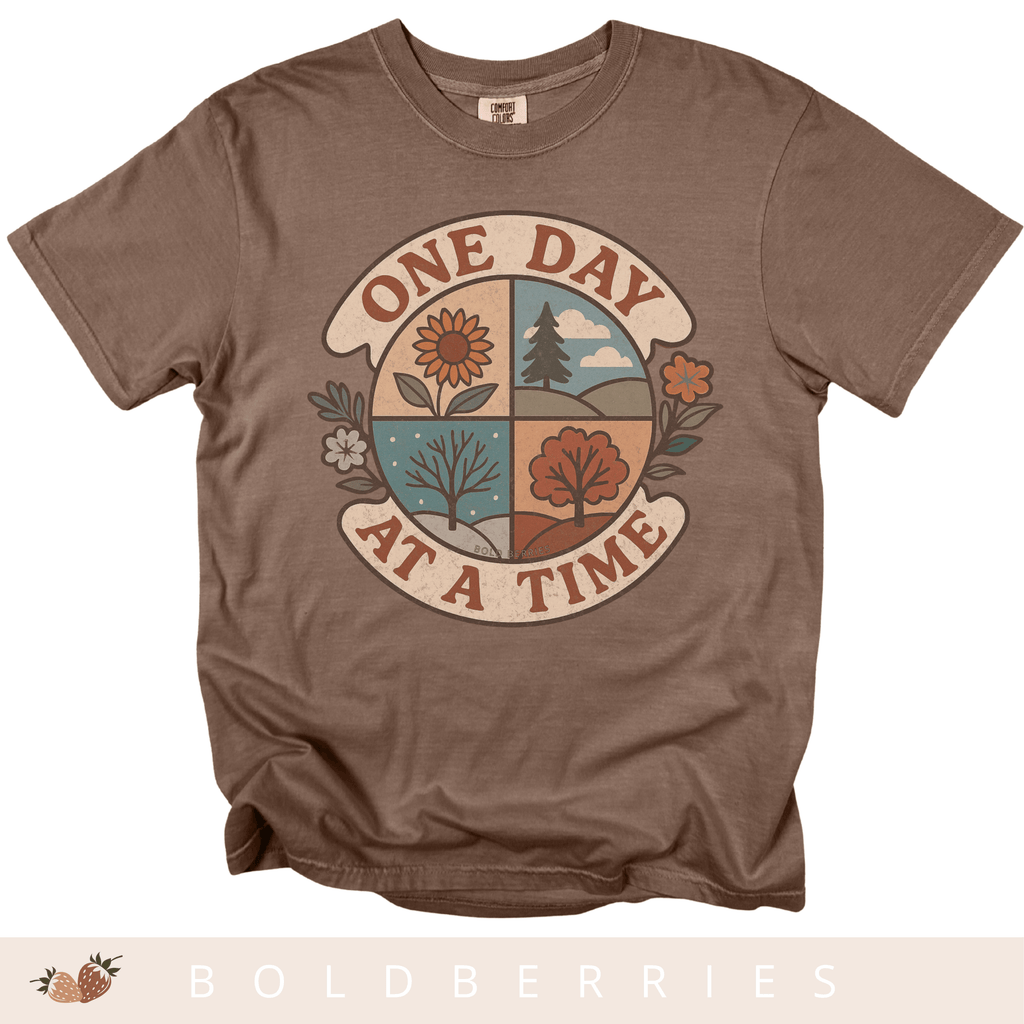 One Day at a Time - Adult T-Shirt