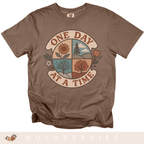 One Day at a Time - Adult T-Shirt
