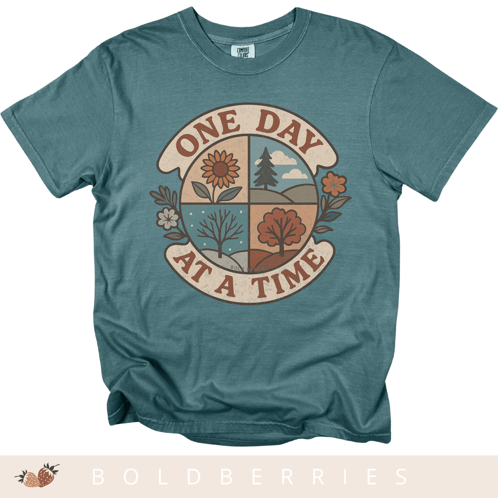 One Day at a Time - Adult T-Shirt