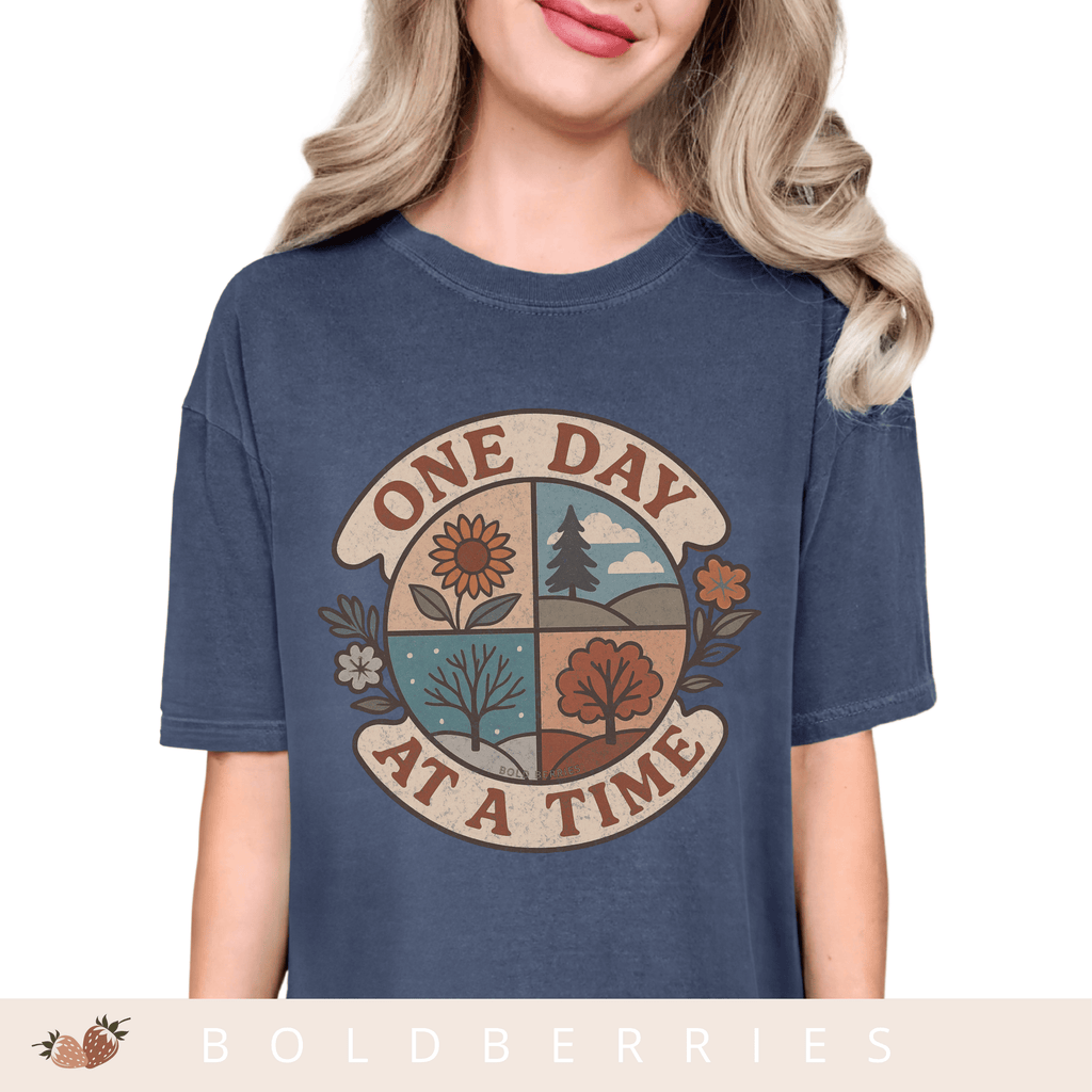 One Day at a Time - Adult T-Shirt