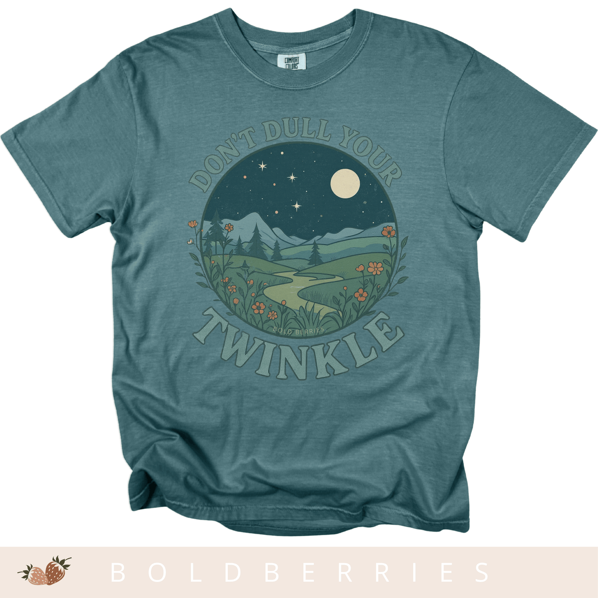 Don't Dull Your Twinkle - Adult T-Shirt