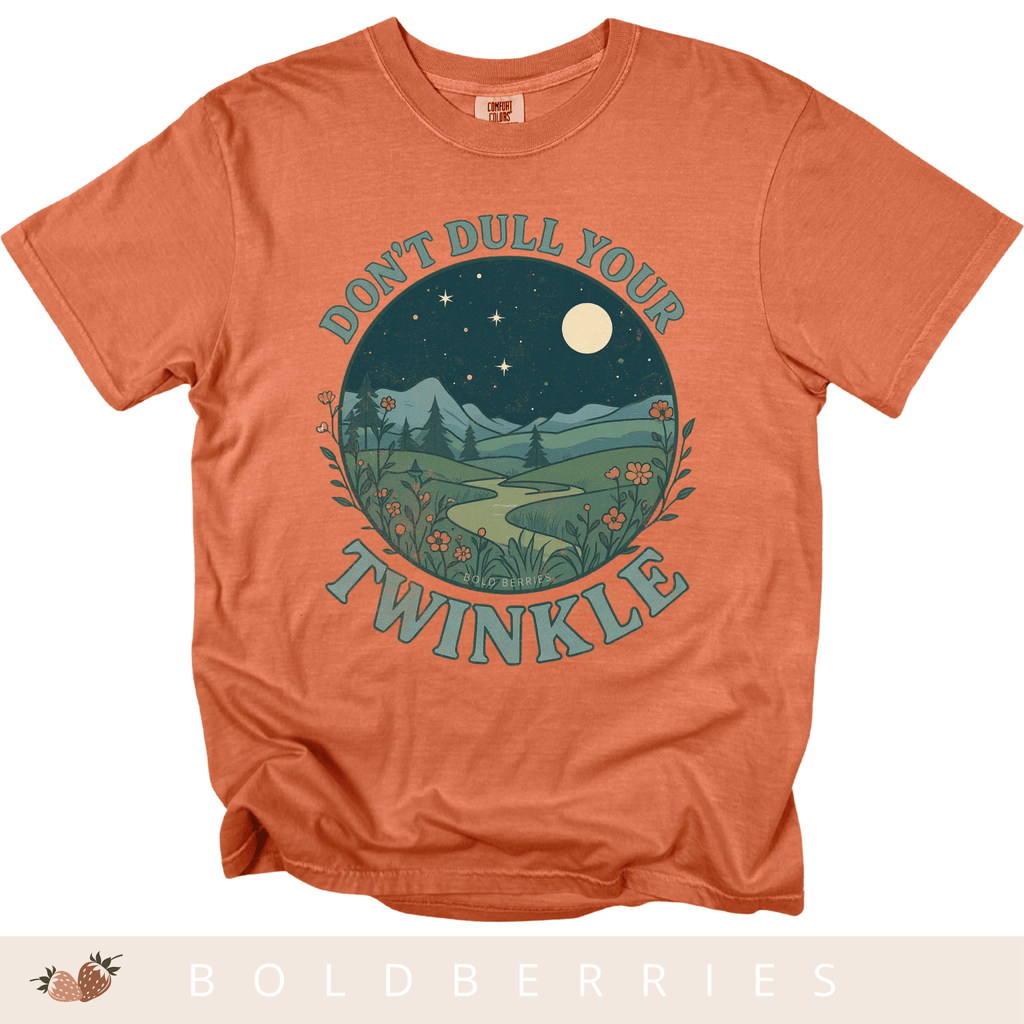 Don't Dull Your Twinkle - Adult T-Shirt