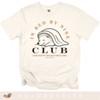 In Bed By Nine Club - Adult T-Shirt