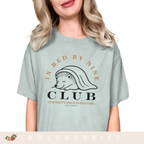 In Bed By Nine Club - Adult T-Shirt