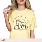 In Bed By Nine Club - Adult T-Shirt