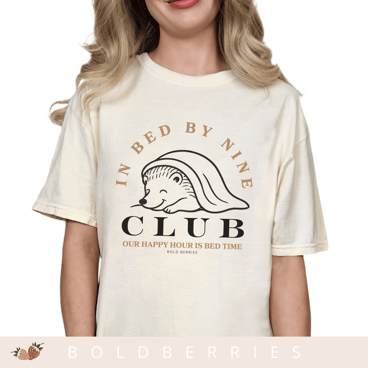 In Bed By Nine Club - Adult T-Shirt