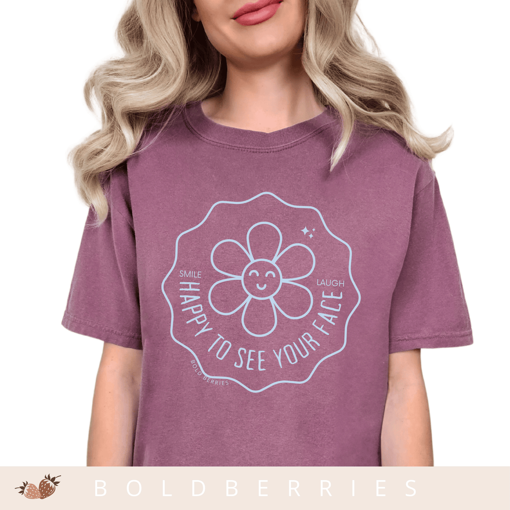 Happy to See Your Face - Adult T-Shirt