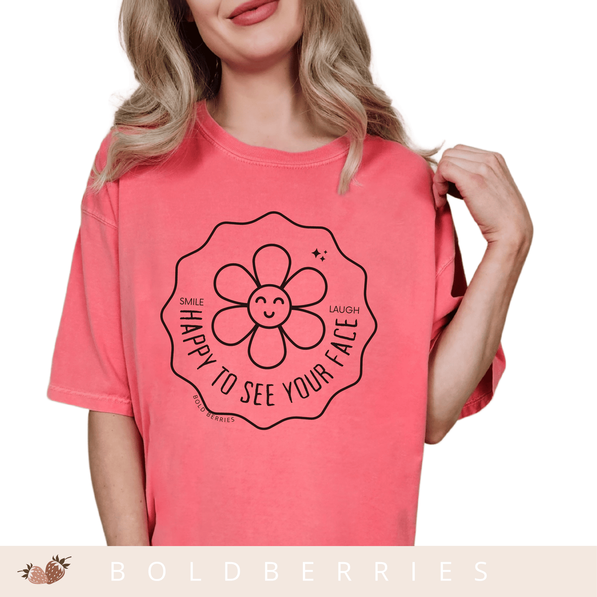 Happy to See Your Face - Adult T-Shirt