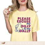 Please Excuse My Dilly & My Dally - Adult T-Shirt