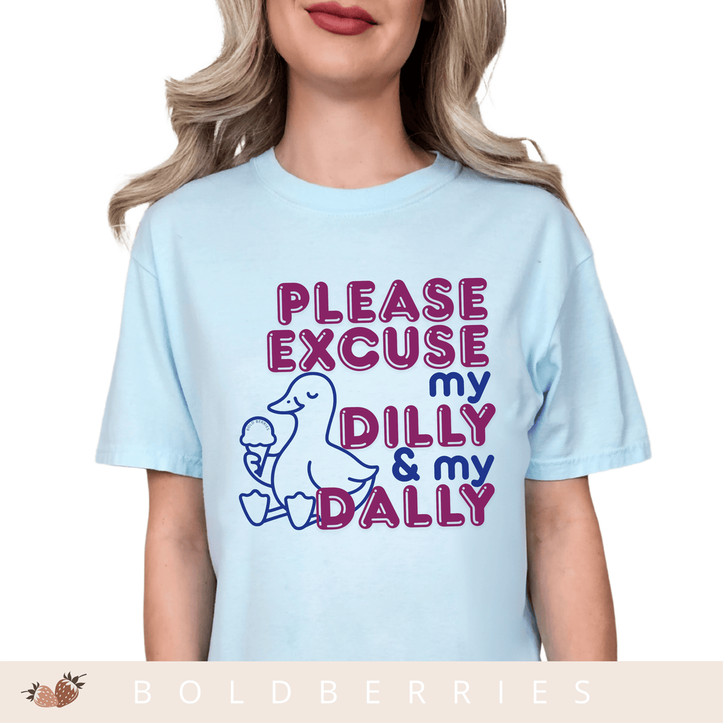 Please Excuse My Dilly & My Dally - Adult T-Shirt
