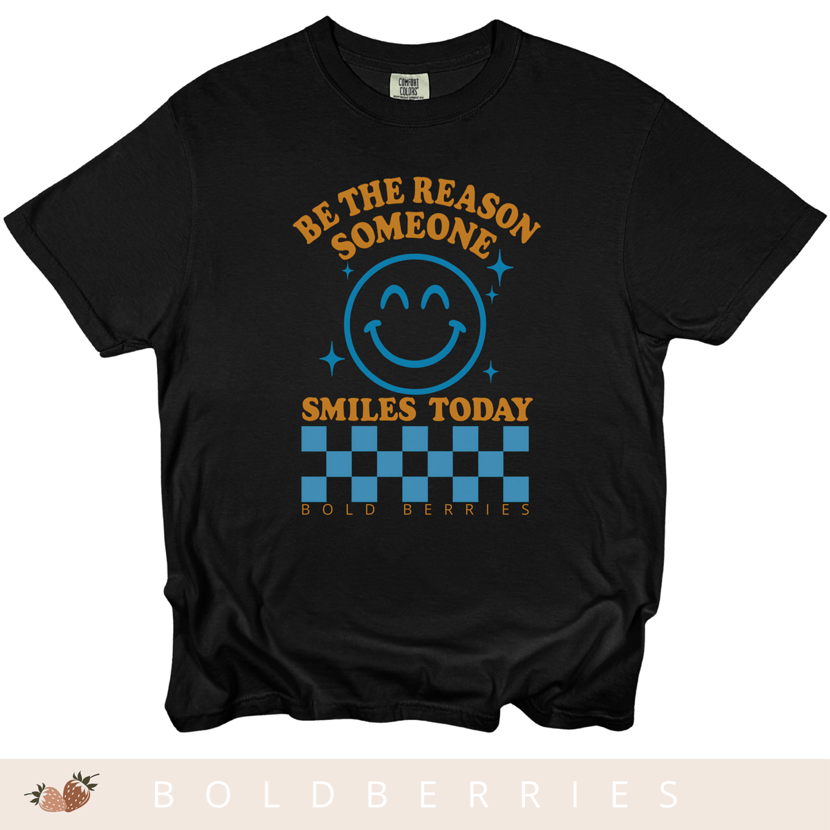 Be the Reason Someone Smiles Today - Adult T-Shirt