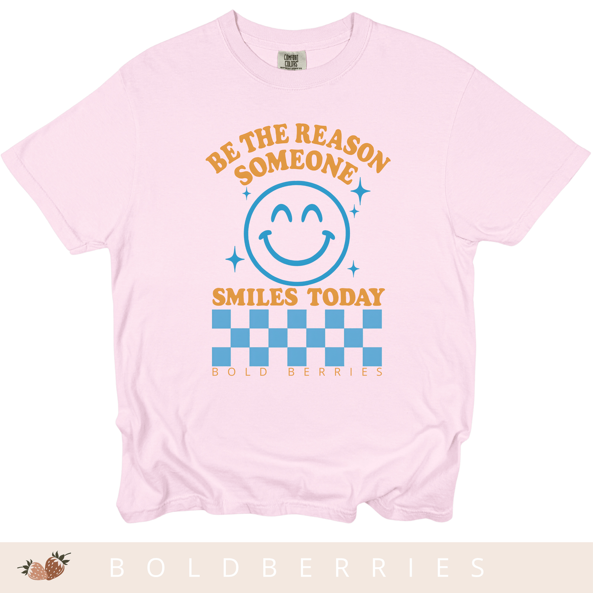 Be the Reason Someone Smiles Today - Adult T-Shirt