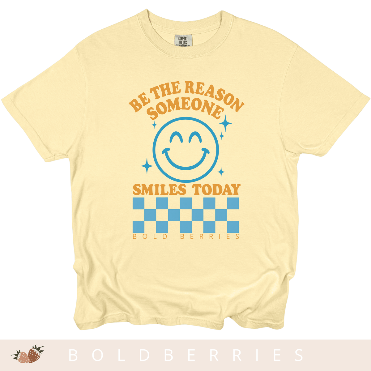 Be the Reason Someone Smiles Today - Adult T-Shirt