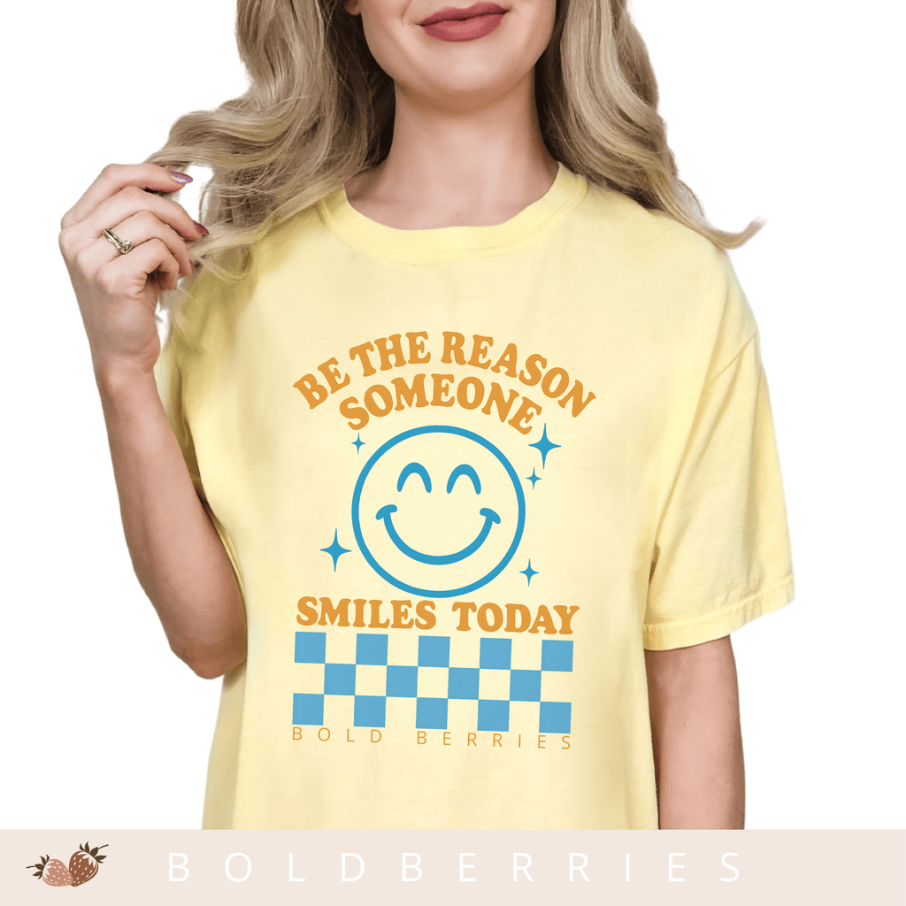 Be the Reason Someone Smiles Today - Adult T-Shirt