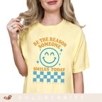 Be the Reason Someone Smiles Today - Adult T-Shirt