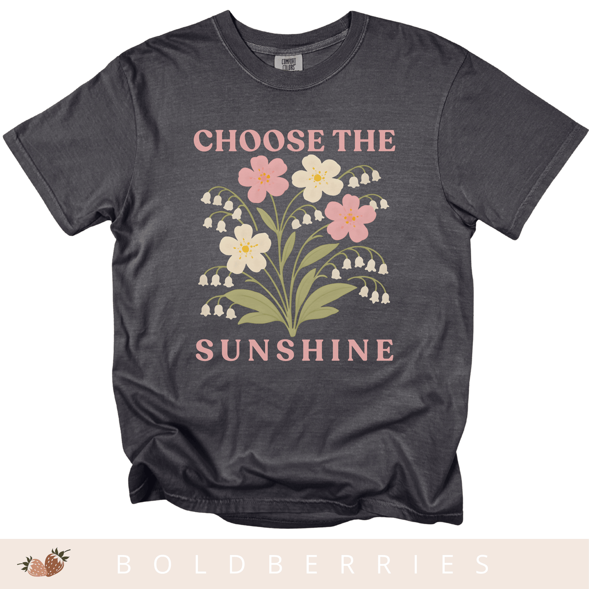 Choose the Sunshine - May Birth Flower - Adult T-Shirt