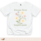 Bloom First Inspire Many - April Birth Flowers - Adult T-Shirt