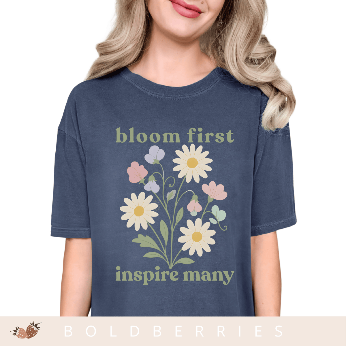 Bloom First Inspire Many - April Birth Flowers - Adult T-Shirt