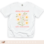 Shine Through All Seasons - December Birth Flowers - Adult T-Shirt