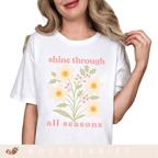 Shine Through All Seasons - December Birth Flowers - Adult T-Shirt