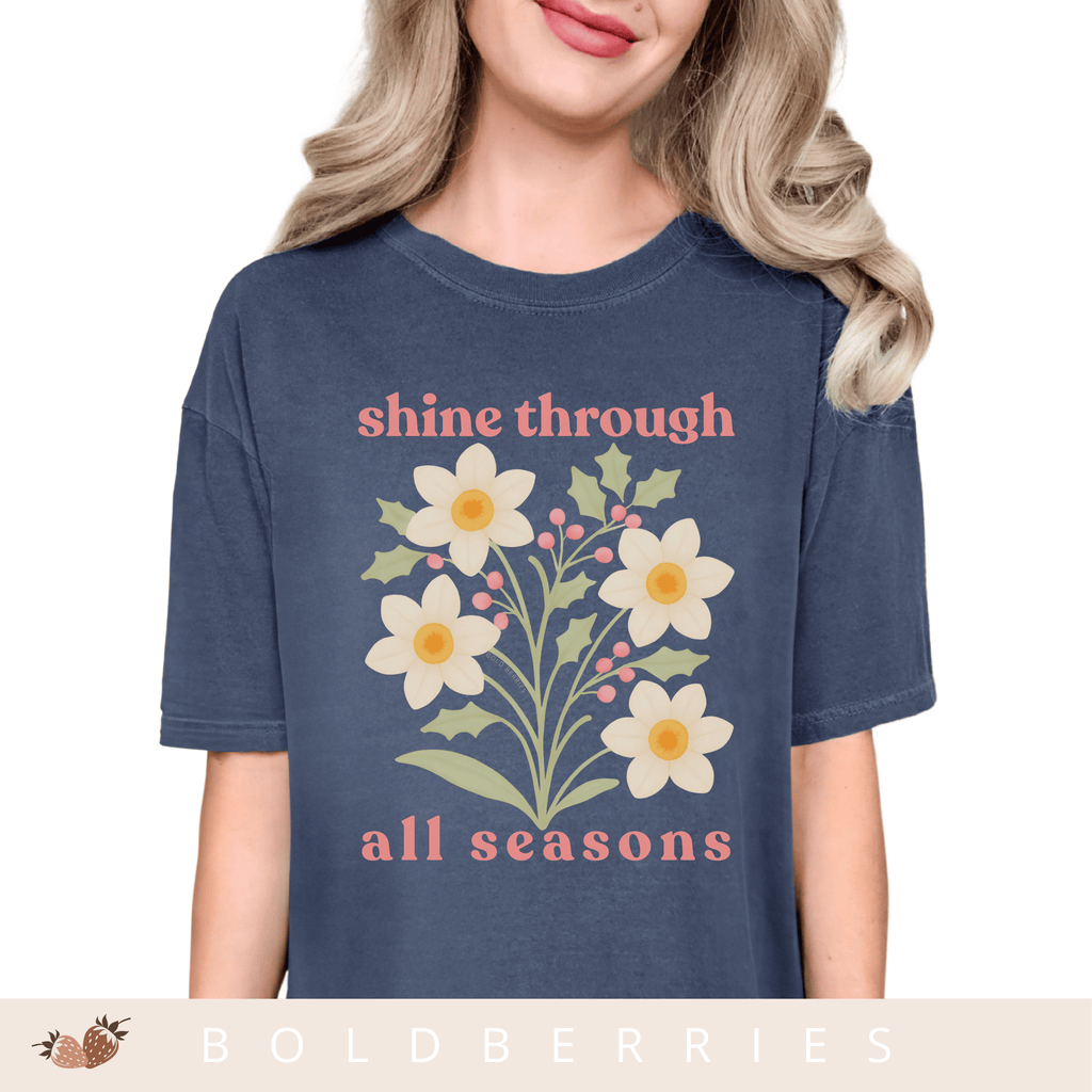 Shine Through All Seasons - December Birth Flowers - Adult T-Shirt