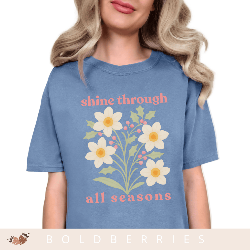 Shine Through All Seasons - December Birth Flowers - Adult T-Shirt