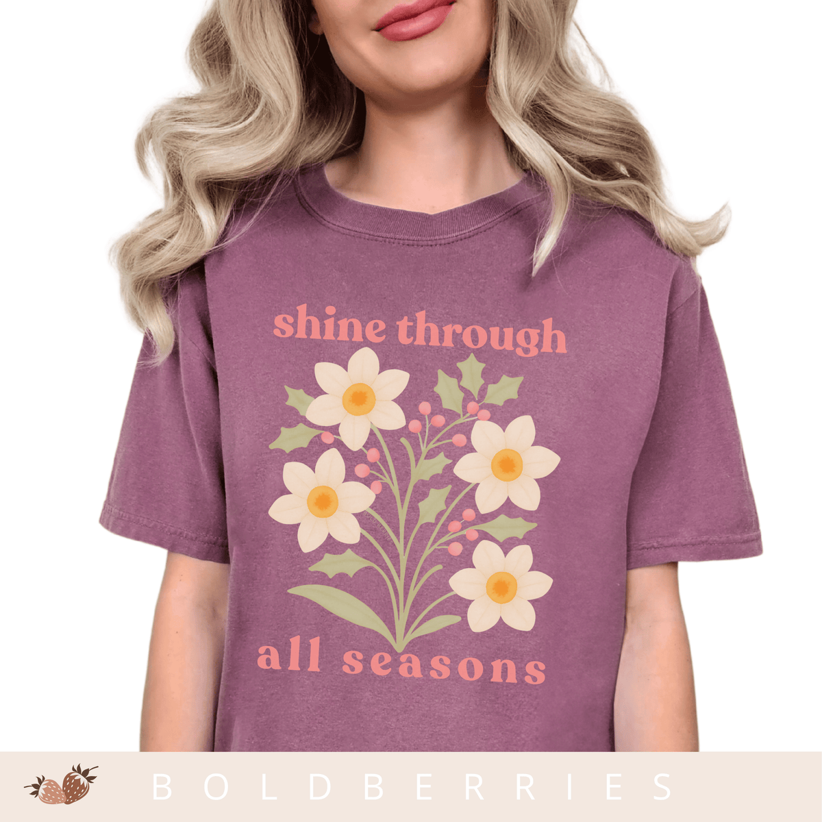 Shine Through All Seasons - December Birth Flowers - Adult T-Shirt