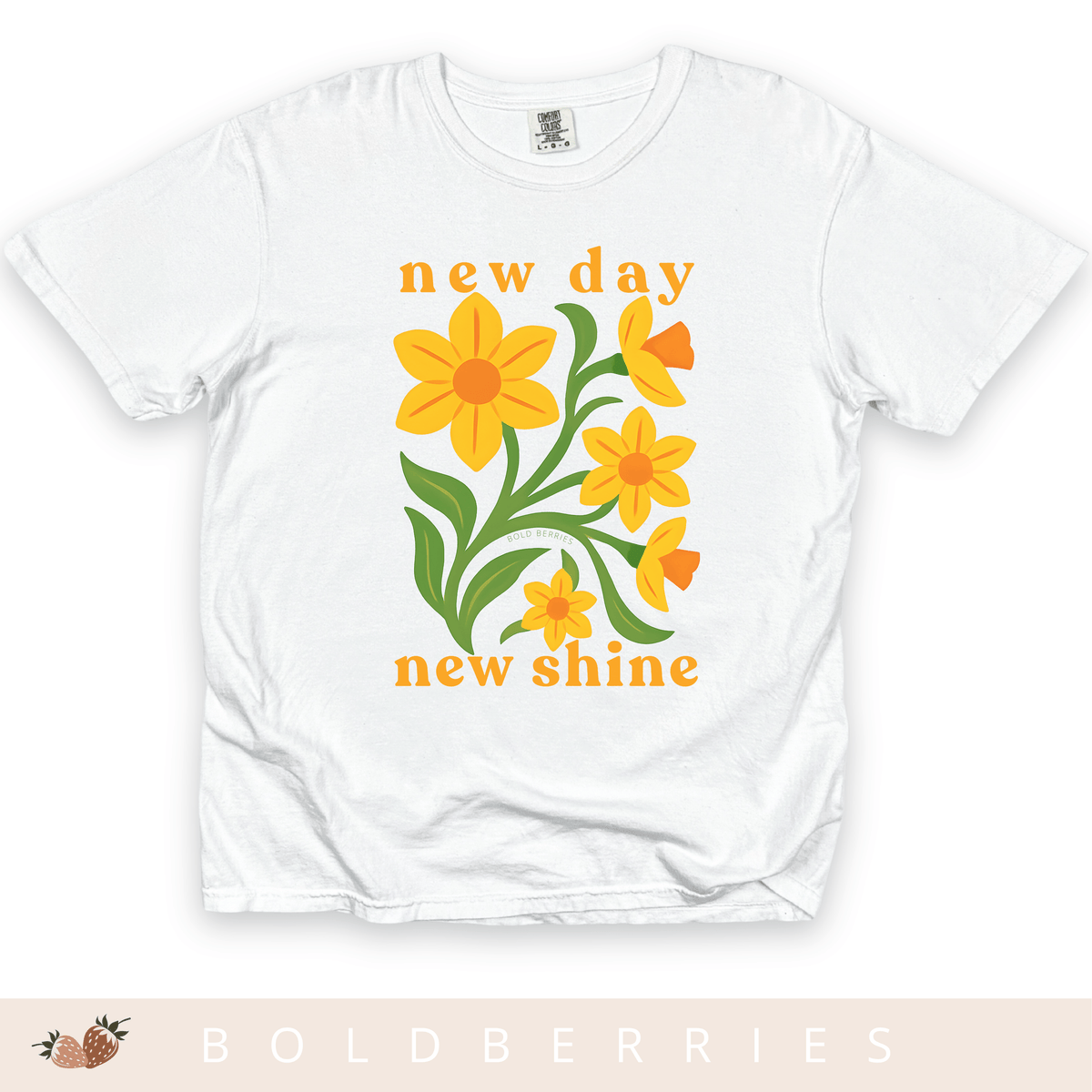 New Day New Shine - March Birth Flowers - Adult T-Shirt