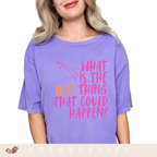 What is the BEST that Could Happen? - Adult T-Shirt