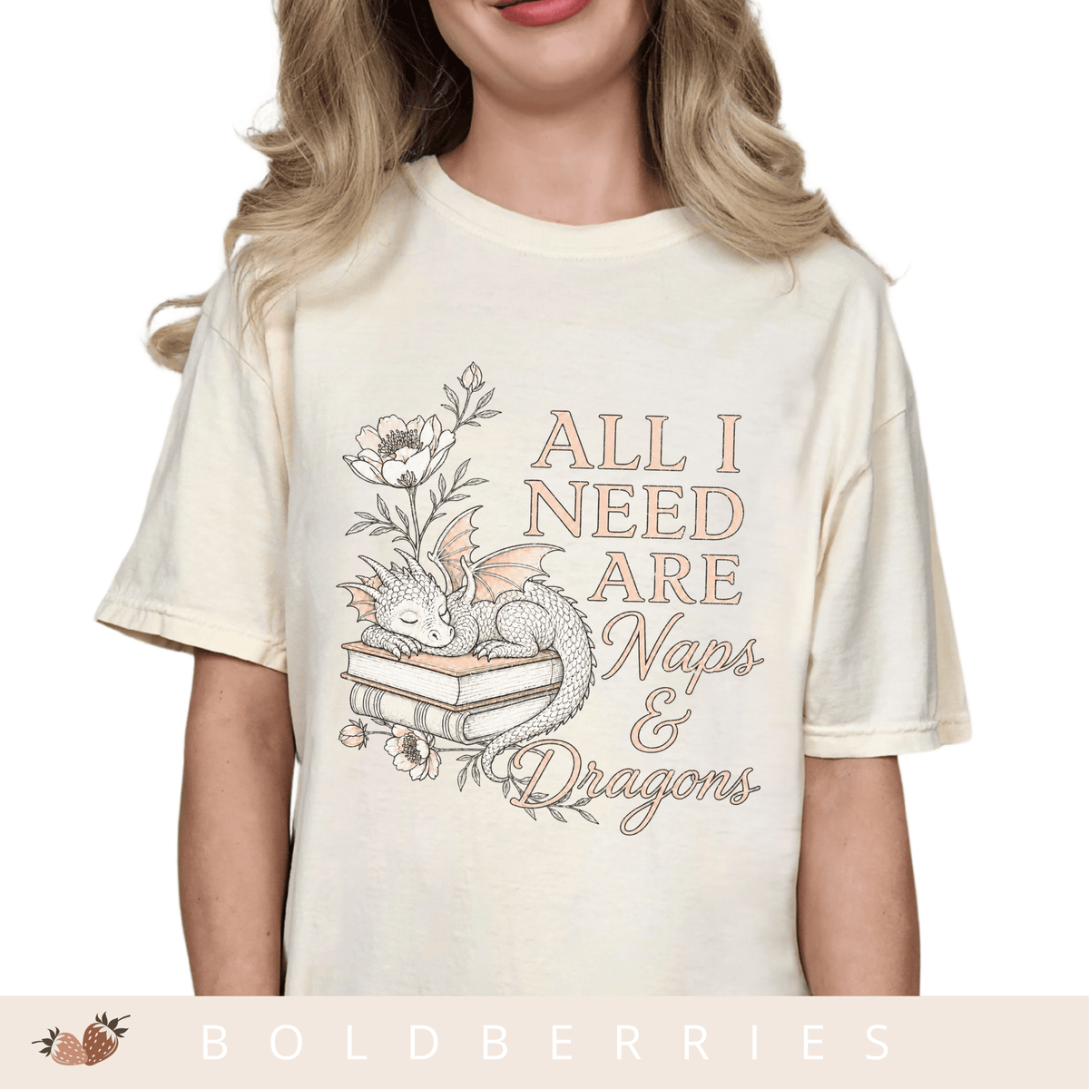 All I Need Are Naps & Dragons - Adult T-Shirt