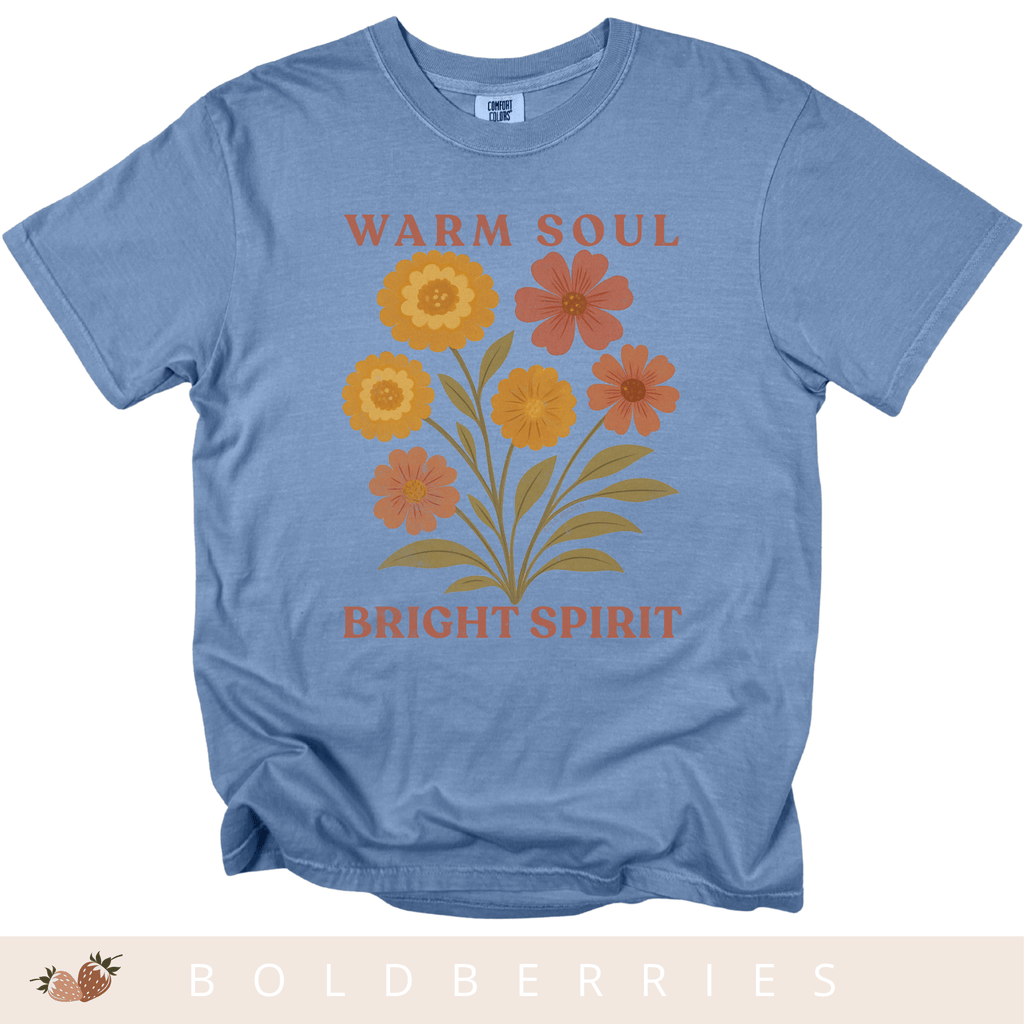 Warm Soul Bright Spirit - October Birth Flowers - Adult T-Shirt