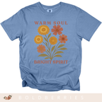 Warm Soul Bright Spirit - October Birth Flowers - Adult T-Shirt