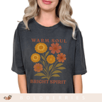 Warm Soul Bright Spirit - October Birth Flowers - Adult T-Shirt