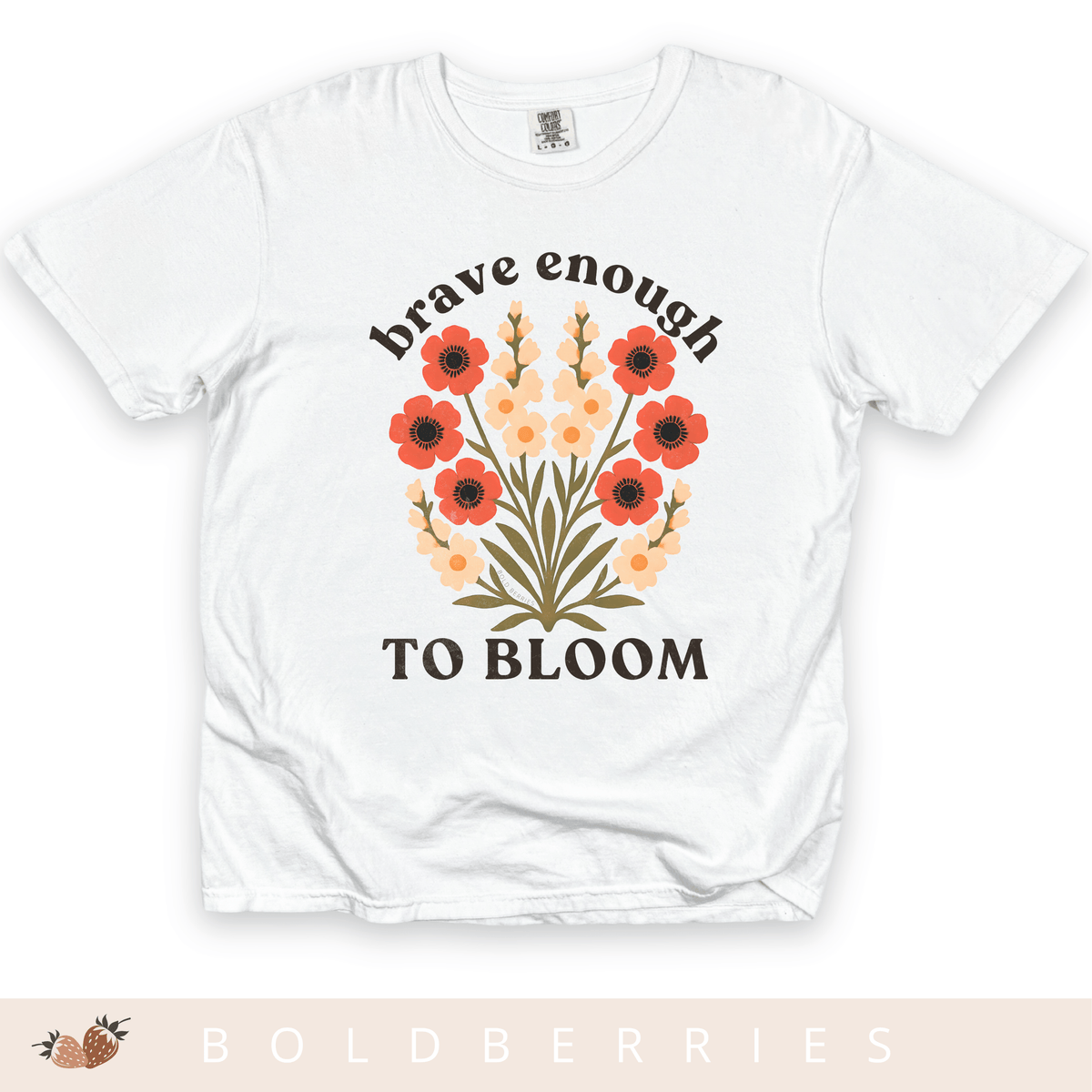 Brave Enough to Bloom - August – Gladiolus & Poppy - Adult T-Shirt
