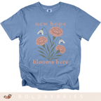 New Hope Blooms Here, January Birth Flowers - Adult T-Shirt
