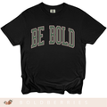 Varsity Be Bold - Adult T-Shirt