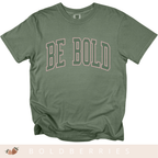Varsity Be Bold - Adult T-Shirt
