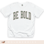 Varsity Be Bold - Adult T-Shirt