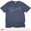 Thriving Script - Adult T-Shirt