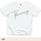 Thriving Script - Adult T-Shirt