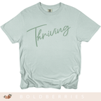 Thriving Script - Adult T-Shirt
